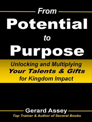 cover image of From Potential to Purpose